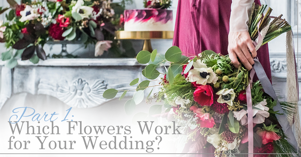 Part 1 Which Flowers Work for Your Wedding. Desktop Image