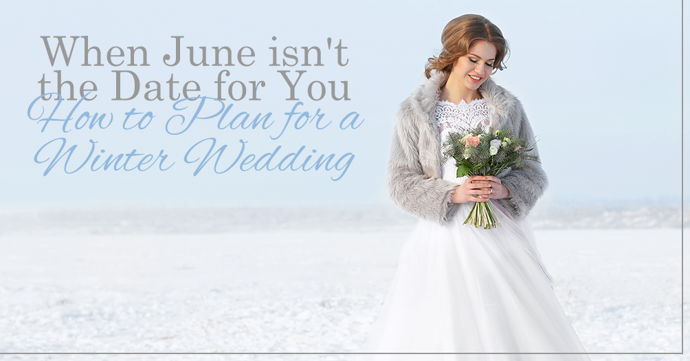 When June isn&#39;t the Date for You - How to Plan for a Winter Wedding Image
